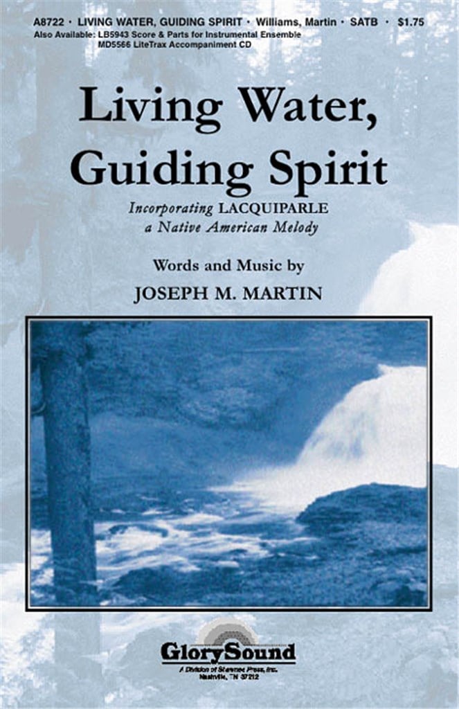 Living Water, Guiding Spirit